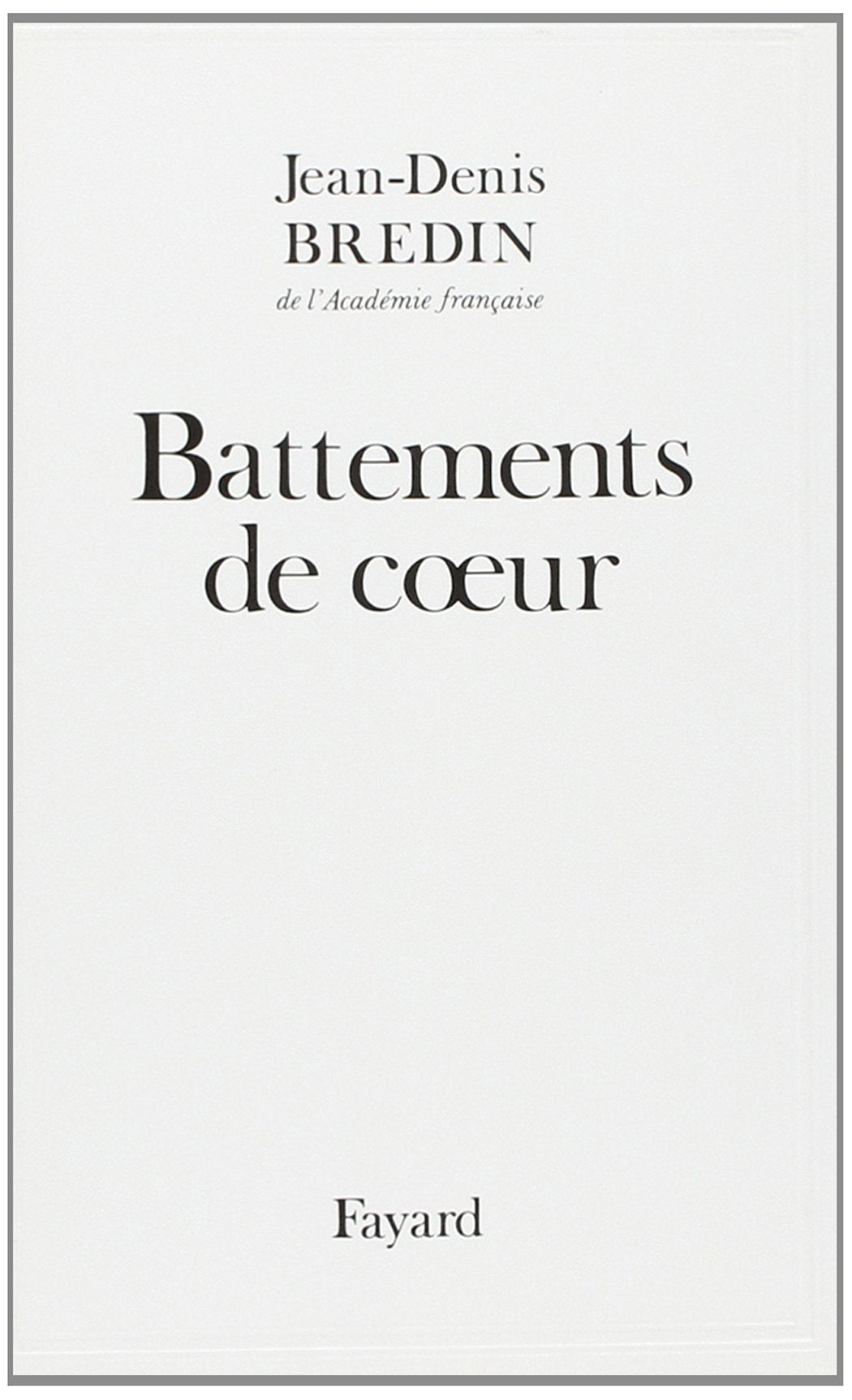 Battements de coeur 9782213028057