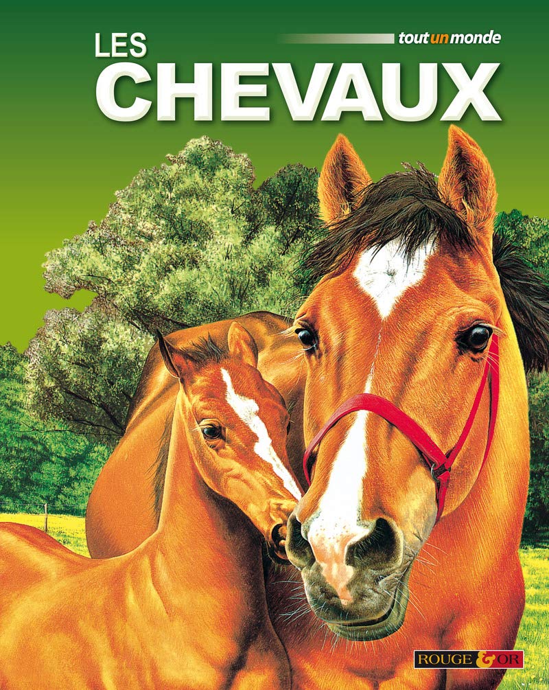 Les chevaux 9782261403790