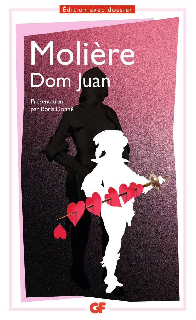 Dom Juan: EDITION AVEC DOSSIER 9782081309371