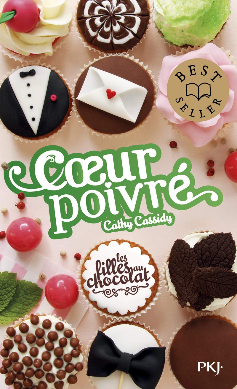Les filles au chocolat - tome 5 3/4 : Cœur poivré (6) 9782266304962