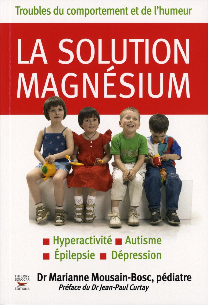 La Solution Magnésium 9782916878522