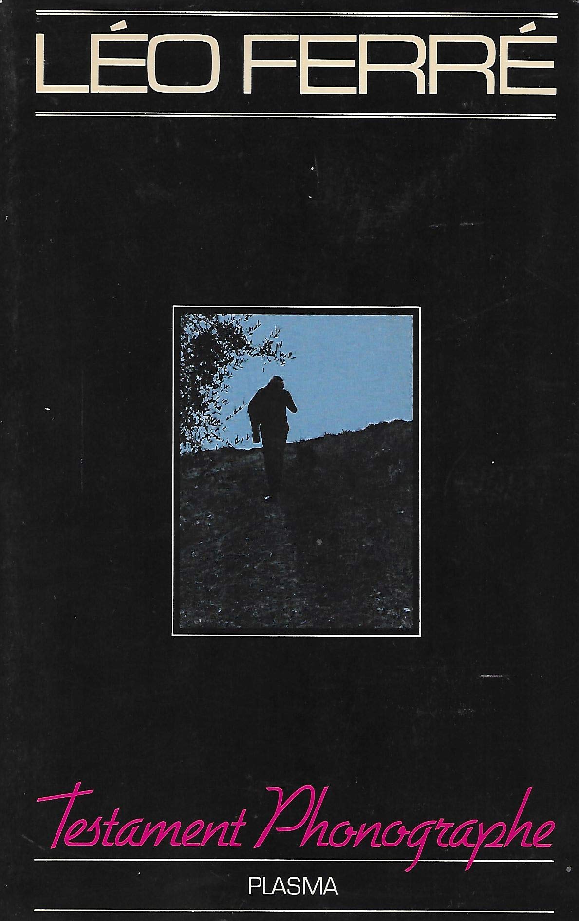 Testament Phonographe 9782901376538