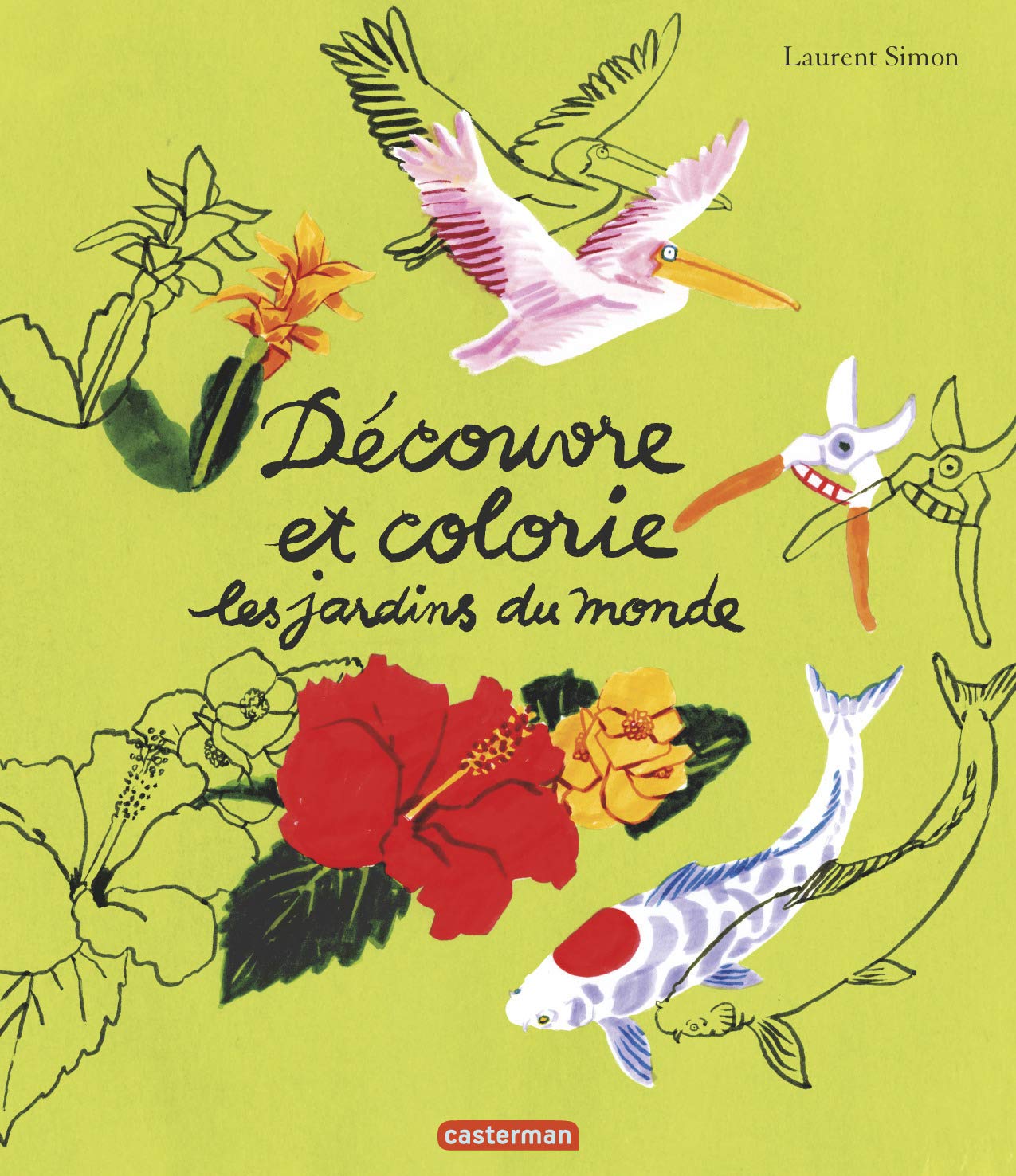 Découvre et colorie les jardins du monde 9782203091184