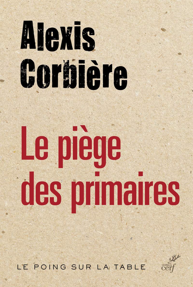 Le piège des primaires 9782204115889