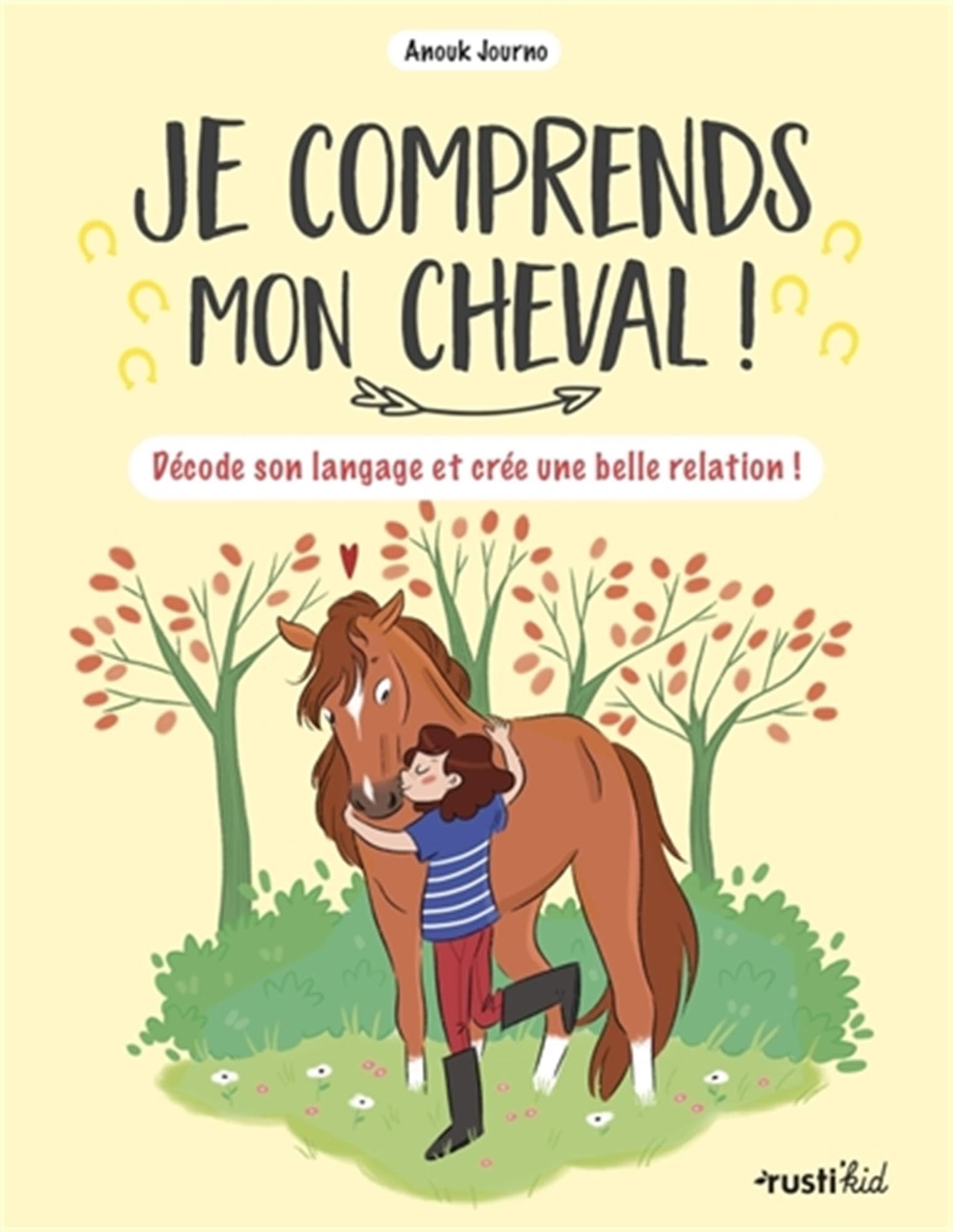 Je comprends mon cheval ! 9782815321815