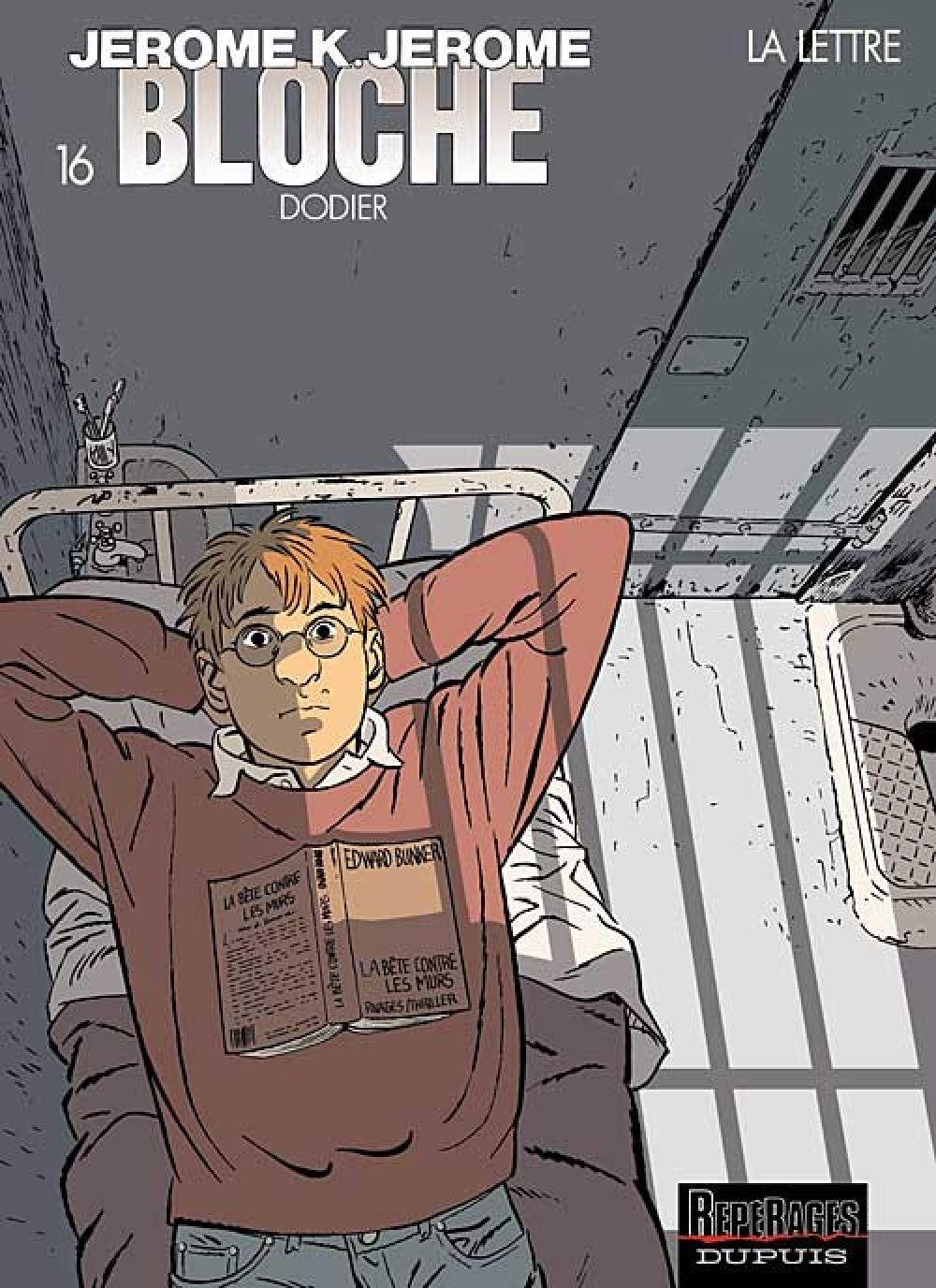 Jérôme K. Jérôme Bloche, tome 16 : La lettre 9782800131702