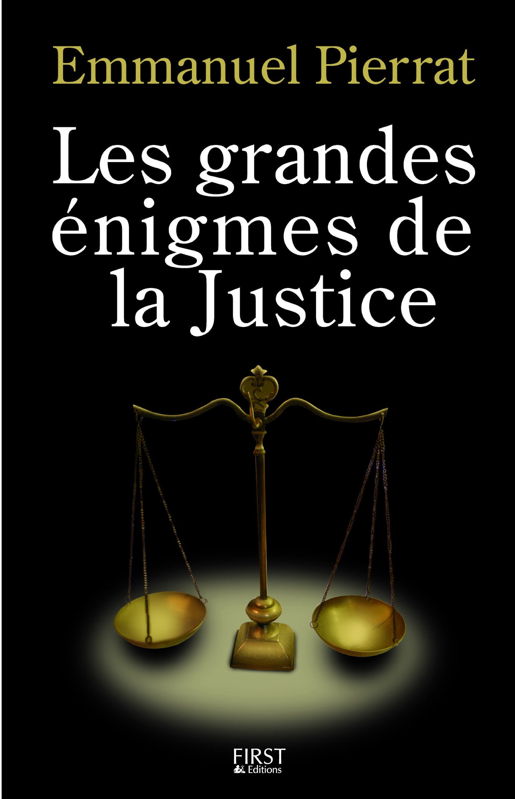 GDES ENIGMES DE LA JUSTICE 9782754007054