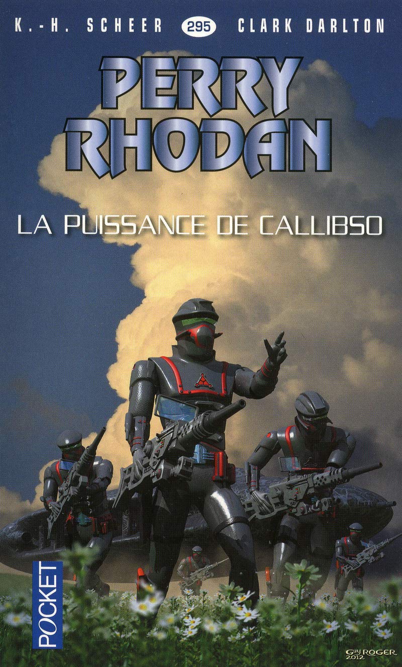 Perry Rhodan, n°295, La puissance de Callibso 9782266228039