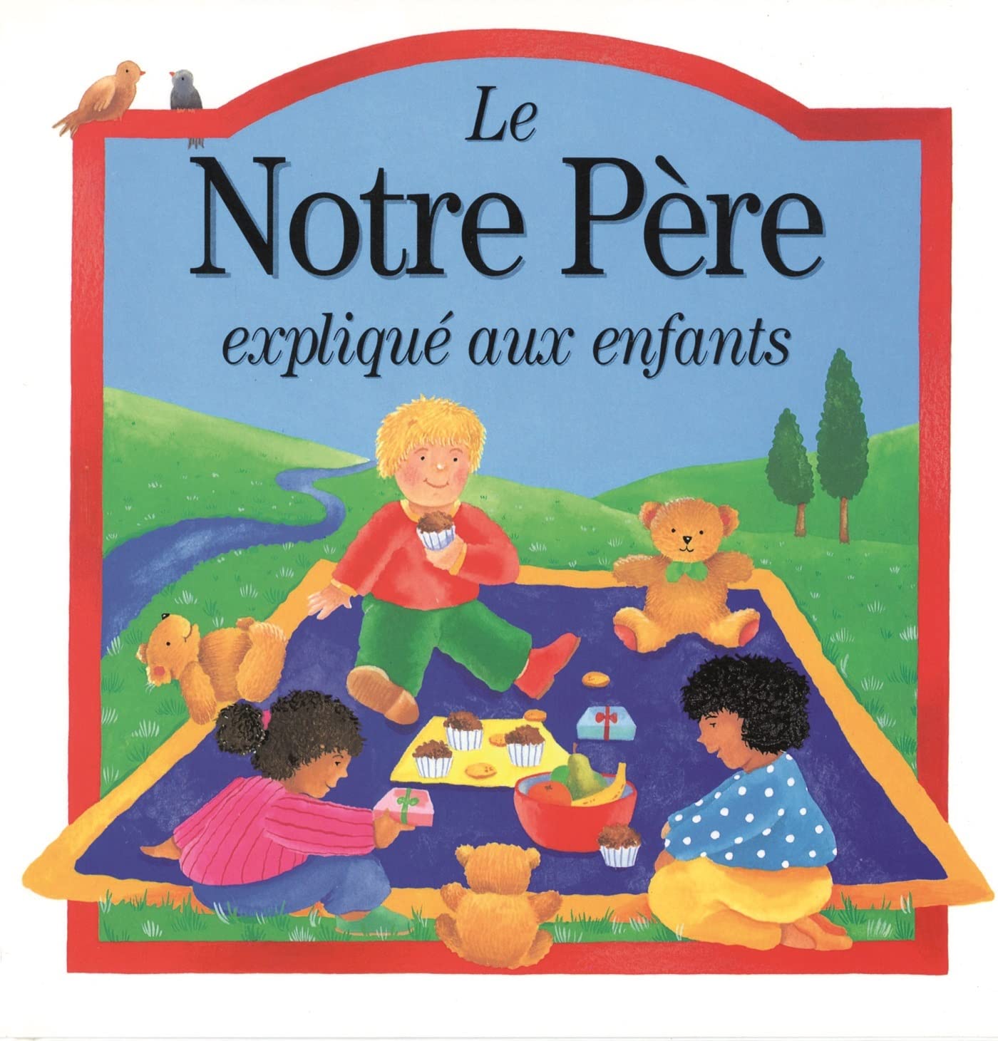 NOTRE PERE EXPLIQUE AUX ENFANTS 9782712205188