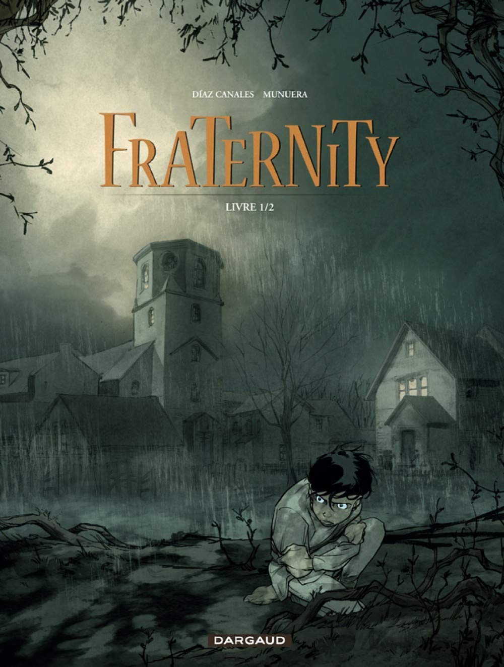 Fraternity - Tome 1 - Livre 1/2 9782205067408