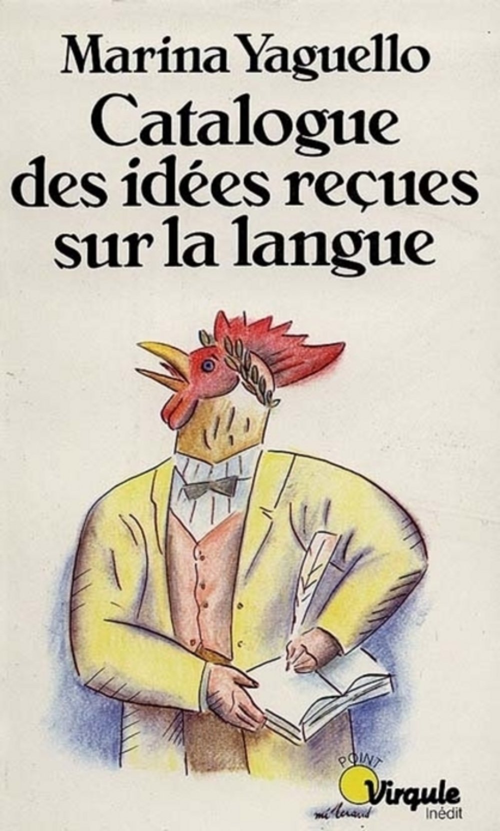 Catalogue des idées reçues sur la langue 9782020099134