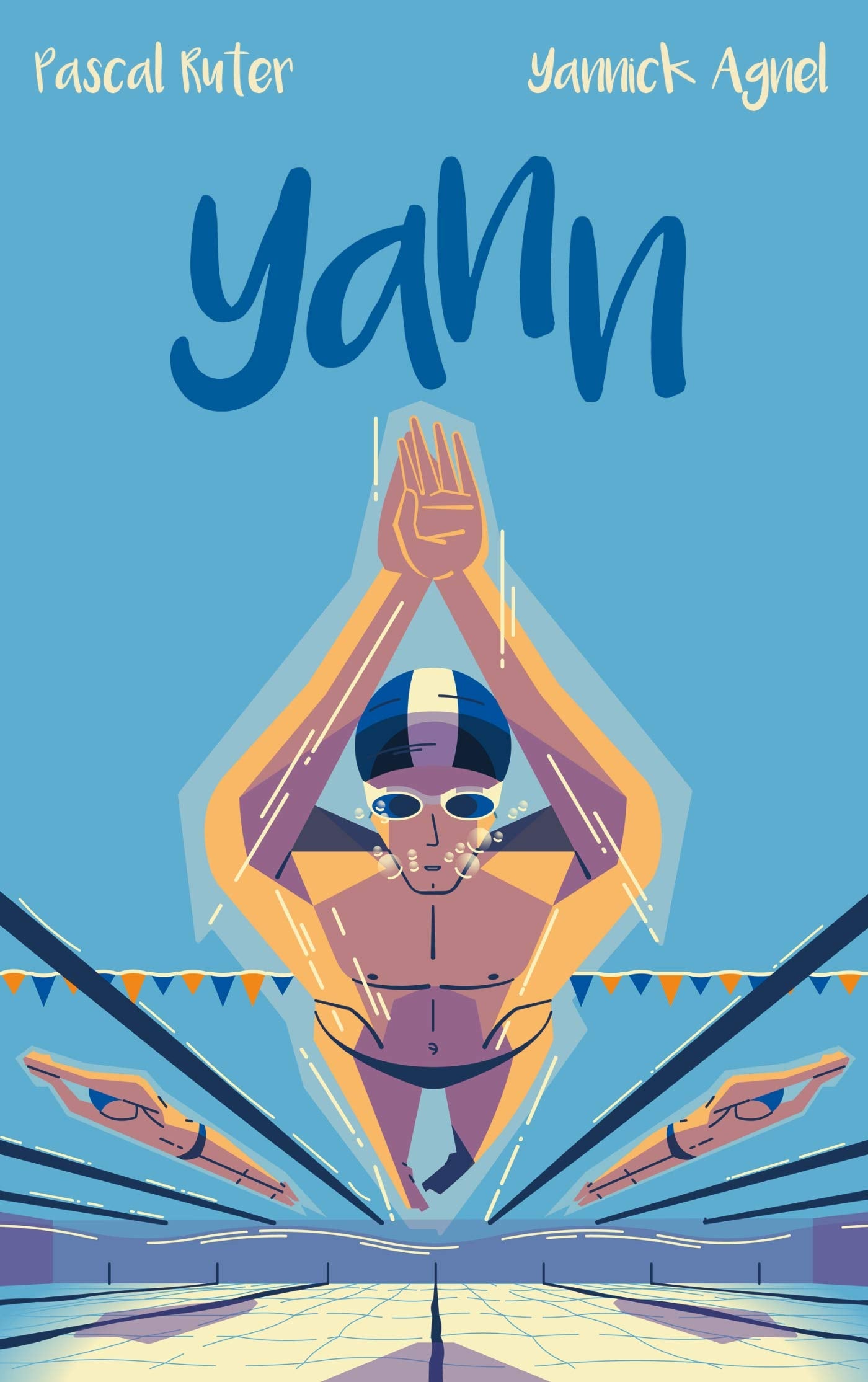 Yann - Le roman inspiré de l'adolescence du champion du monde de natation Yannick Agnel 9782016212493