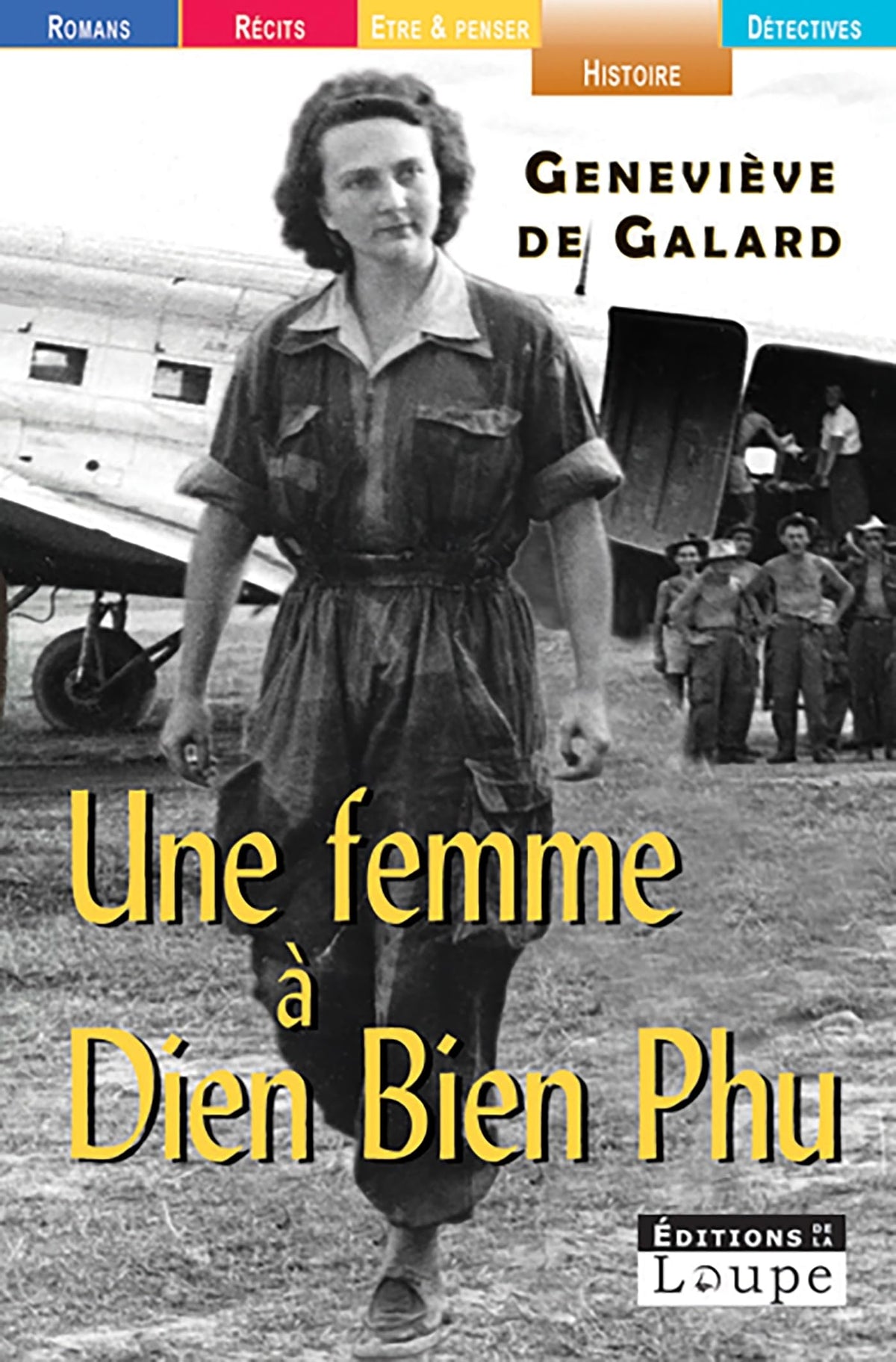 Une femme à Diên Biên Phu (grands caractères) 9782848680187