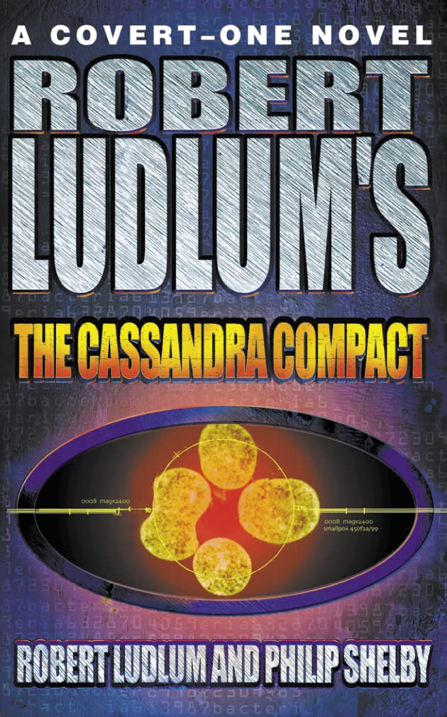 Robert Ludlum’s The Cassandra Compact 9780007101702