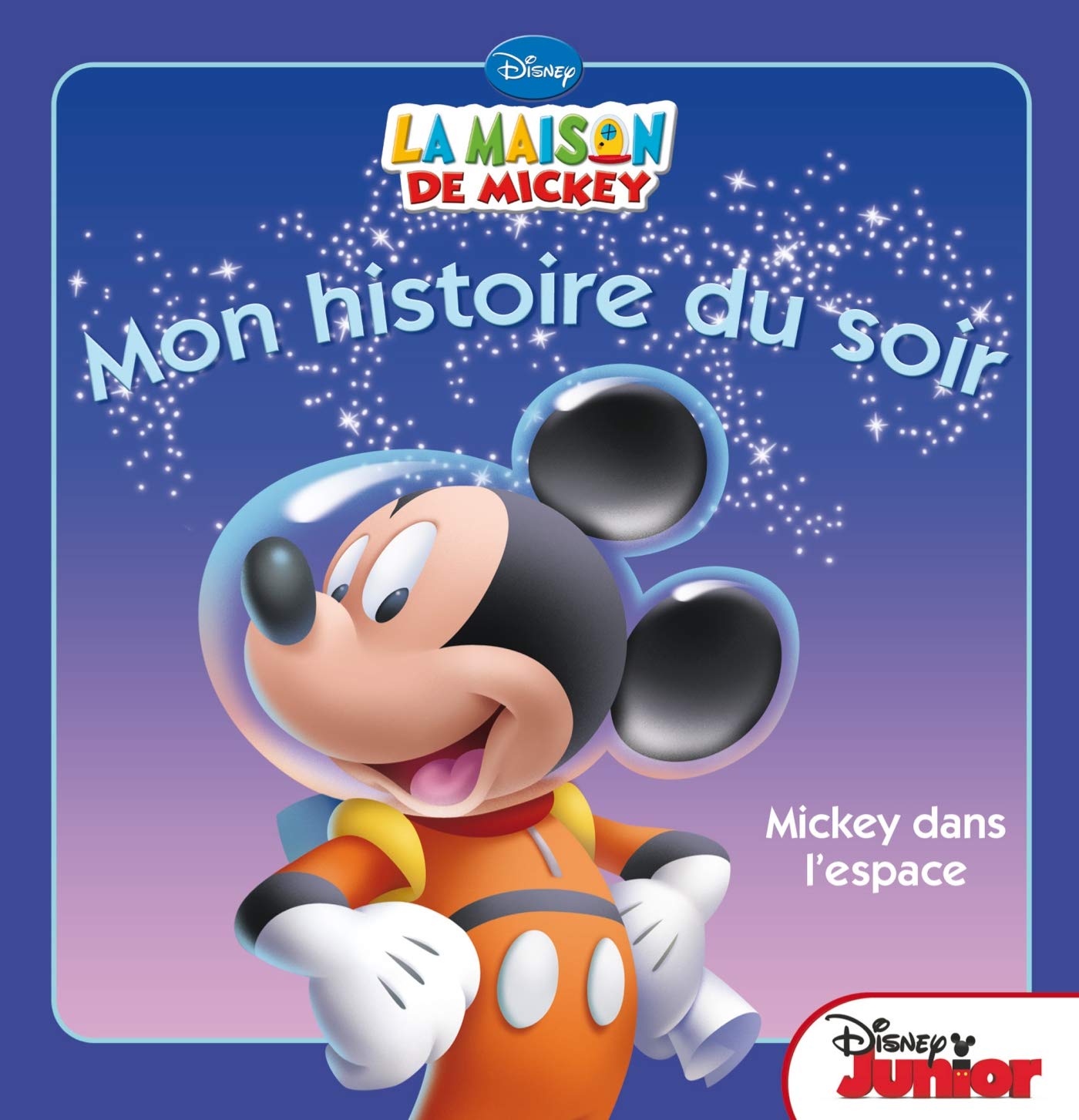 Mickey dans l'espace 9782014643497