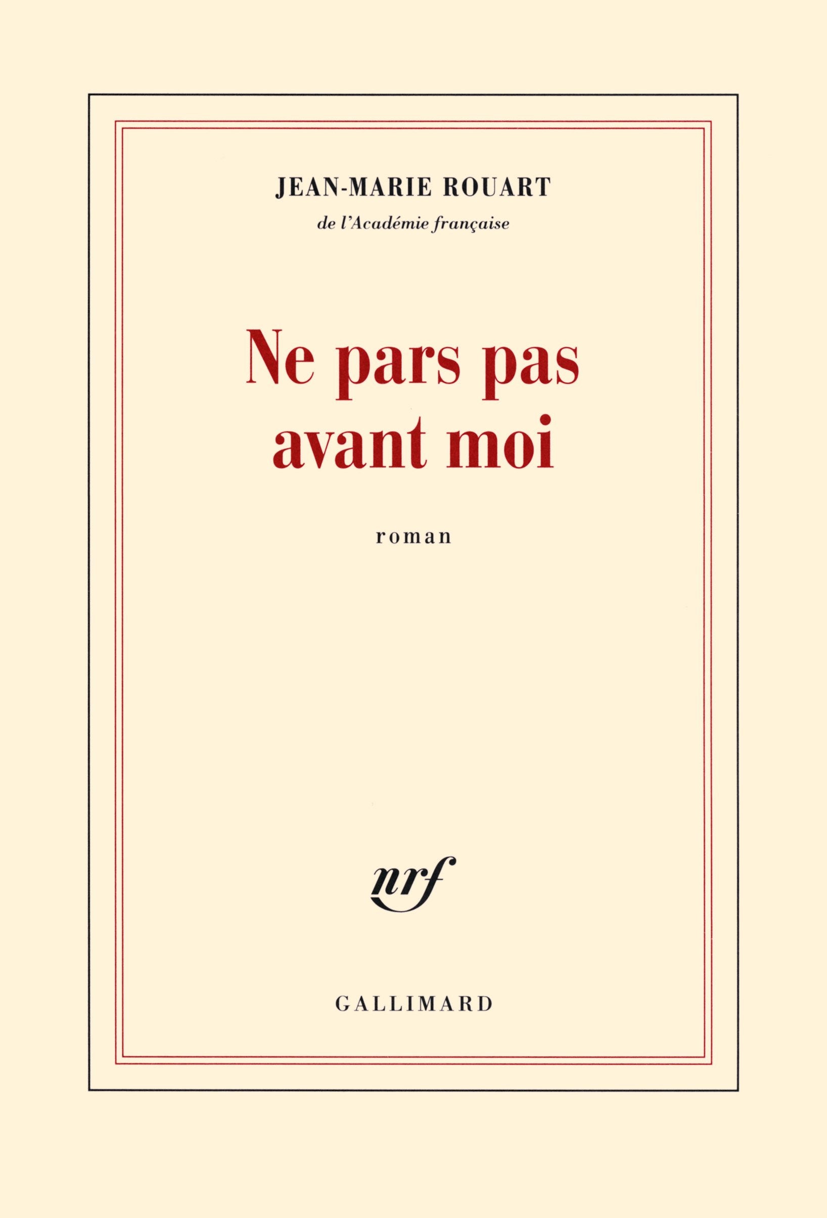 Ne pars pas avant moi 9782070146574