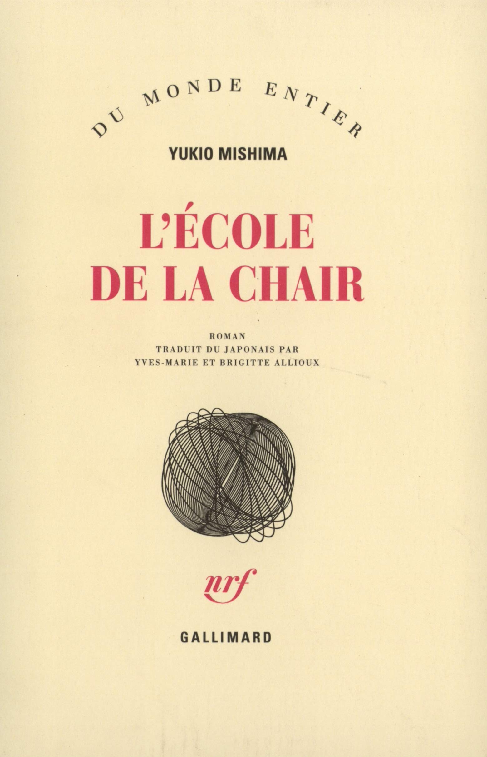 L'Ecole de la chair 9782070727049