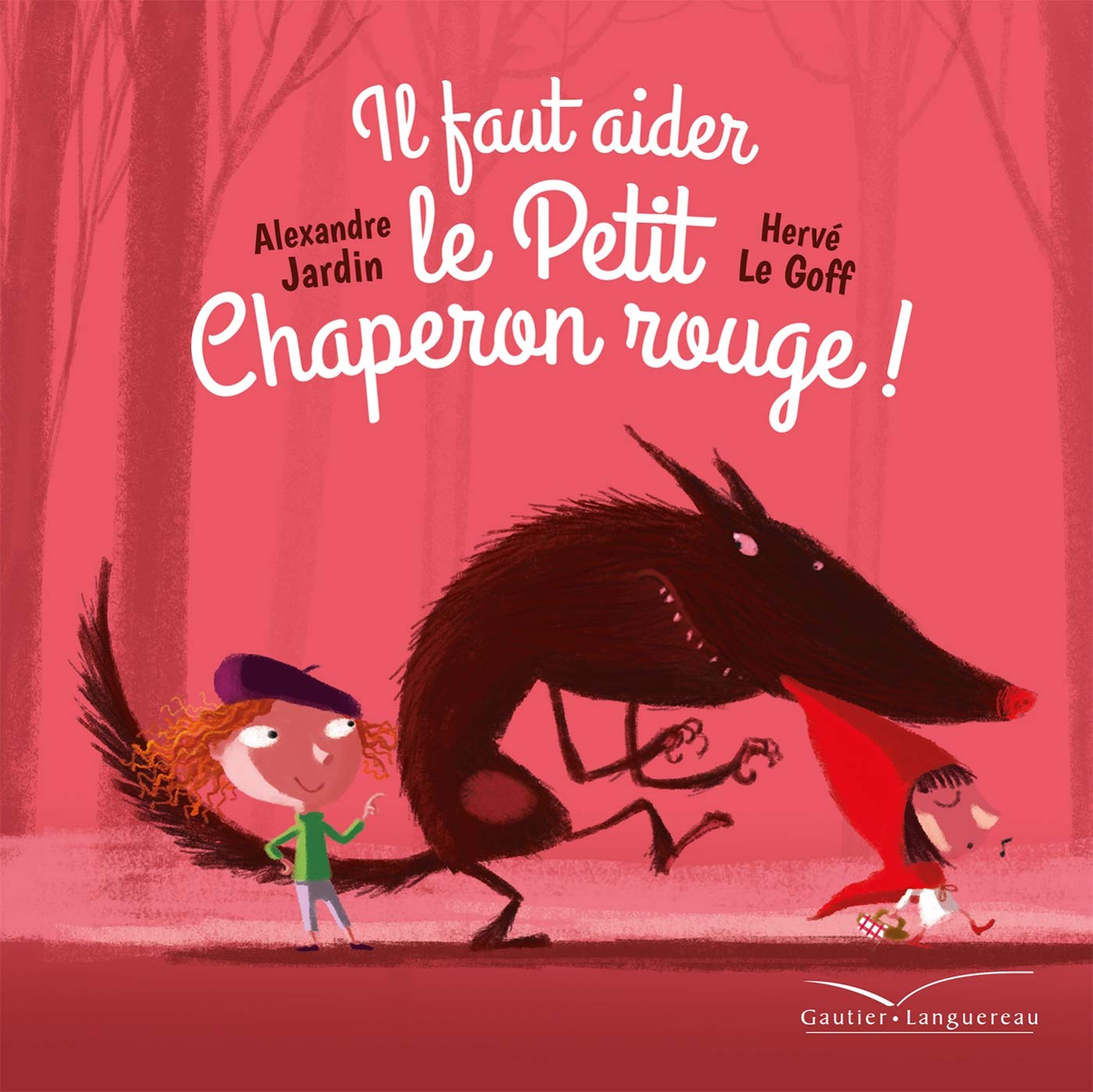 Il faut aider le Petit Chaperon rouge 9782017073468