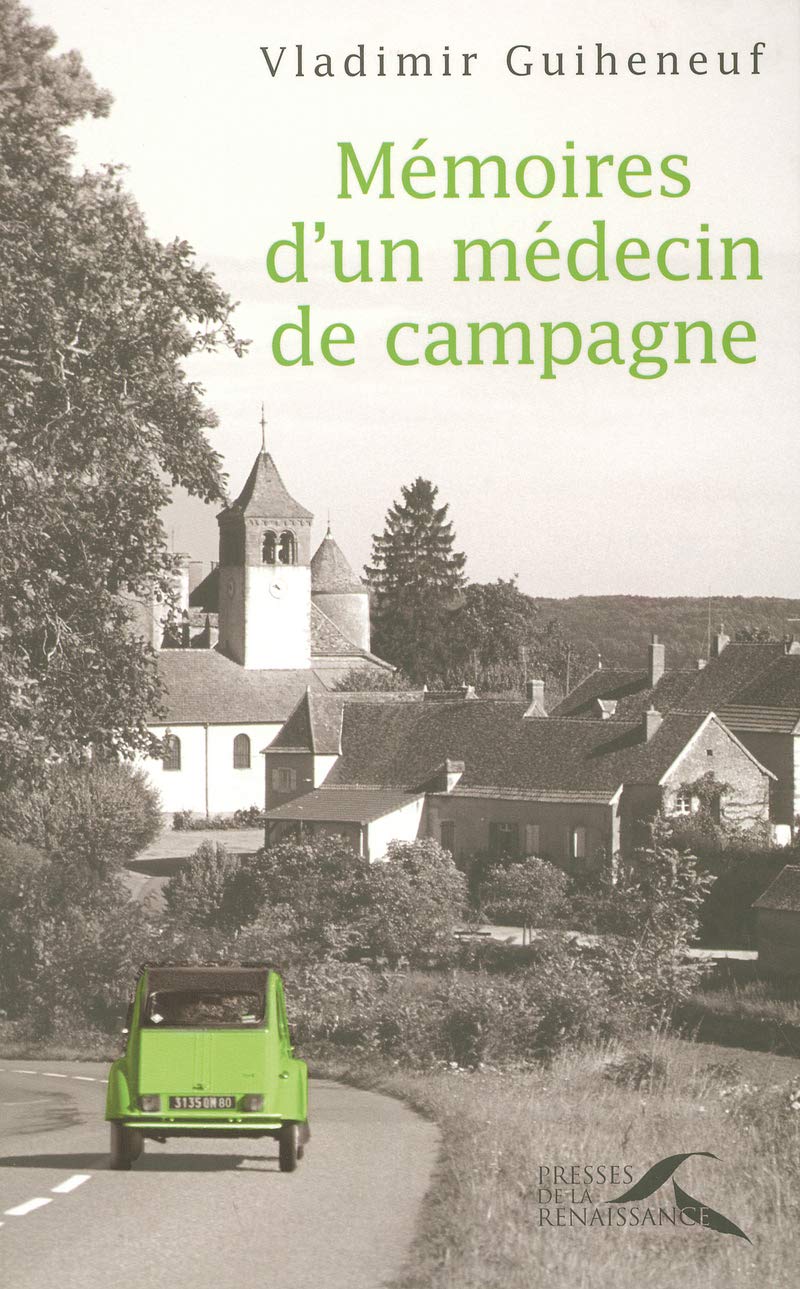 Mémoires d'un médecin de campagne 9782750901288