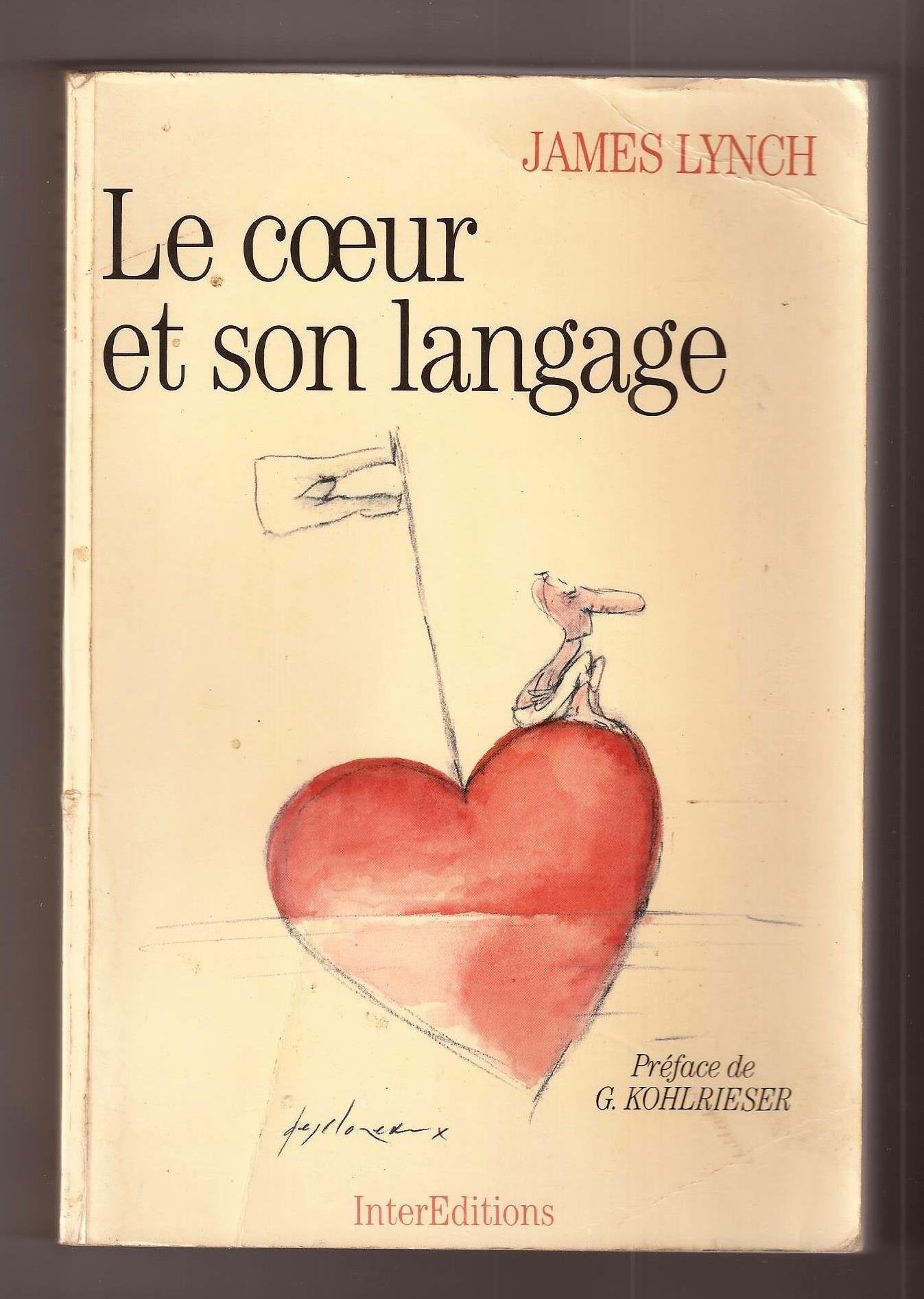 Le coeur et son langage 9782729601782