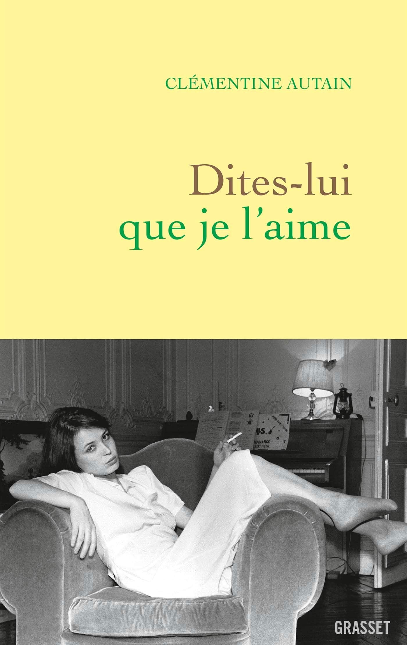 Dites-lui que je l'aime 9782246813958