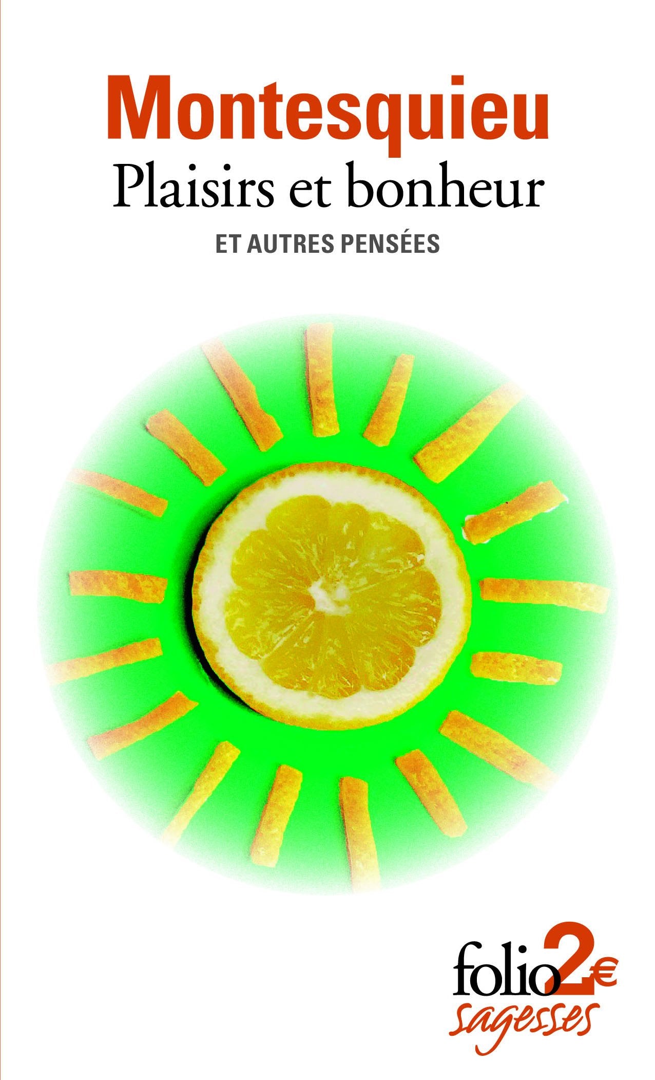 Plaisirs et bonheur et autres pensées 9782070459469