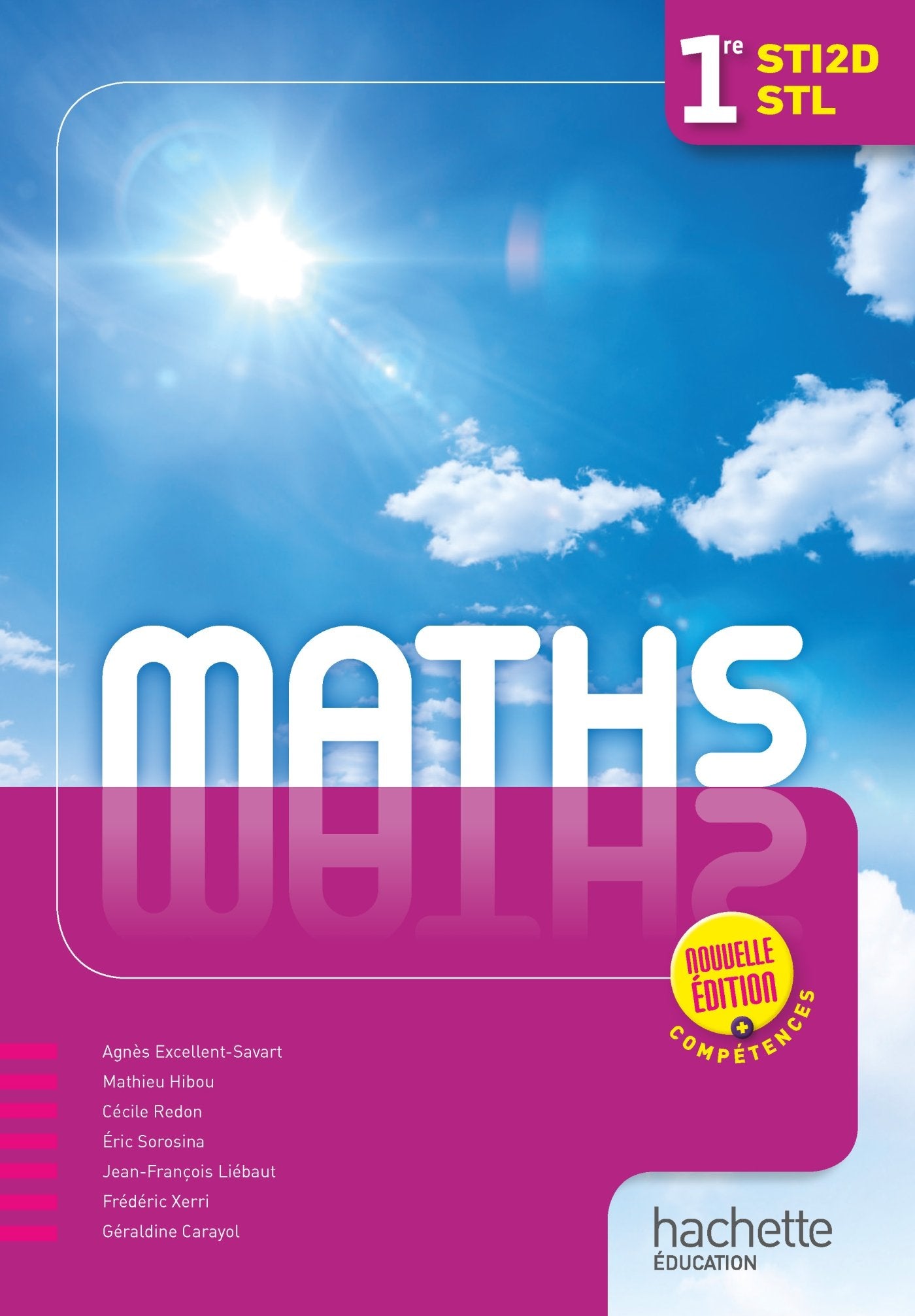 Mathématiques 1res STI2D - STL - Livre élève - Éd. 2016 9782013998192