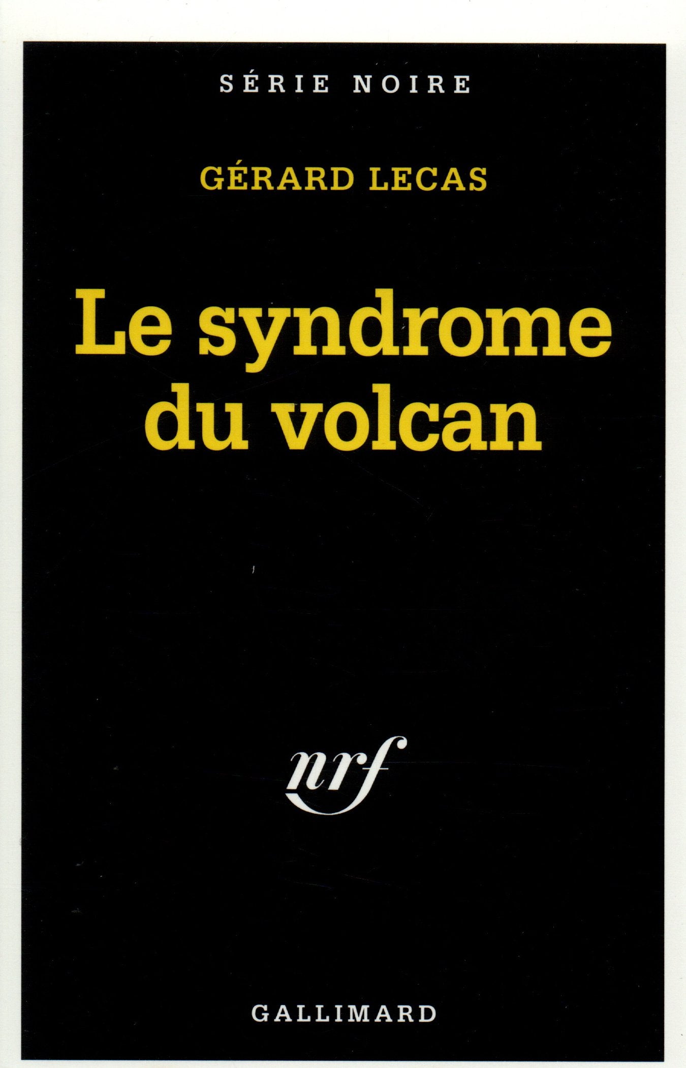 Le syndrome du volcan 9782070493142