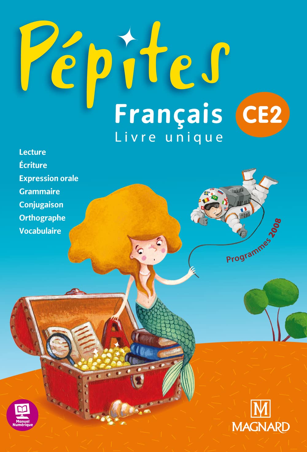 Pépites - Français livre unique CE2 (2011) - Livre de l'élève 9782210653504