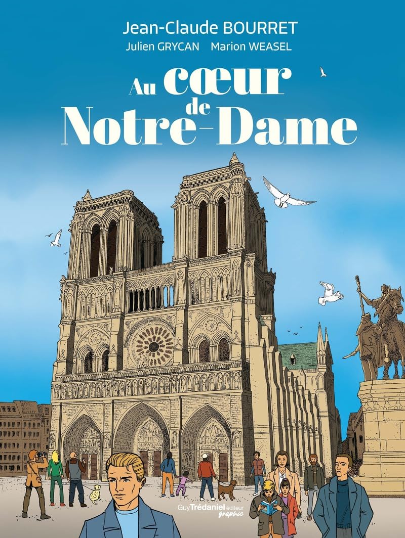 Au coeur de Notre-Dame 9782813233233