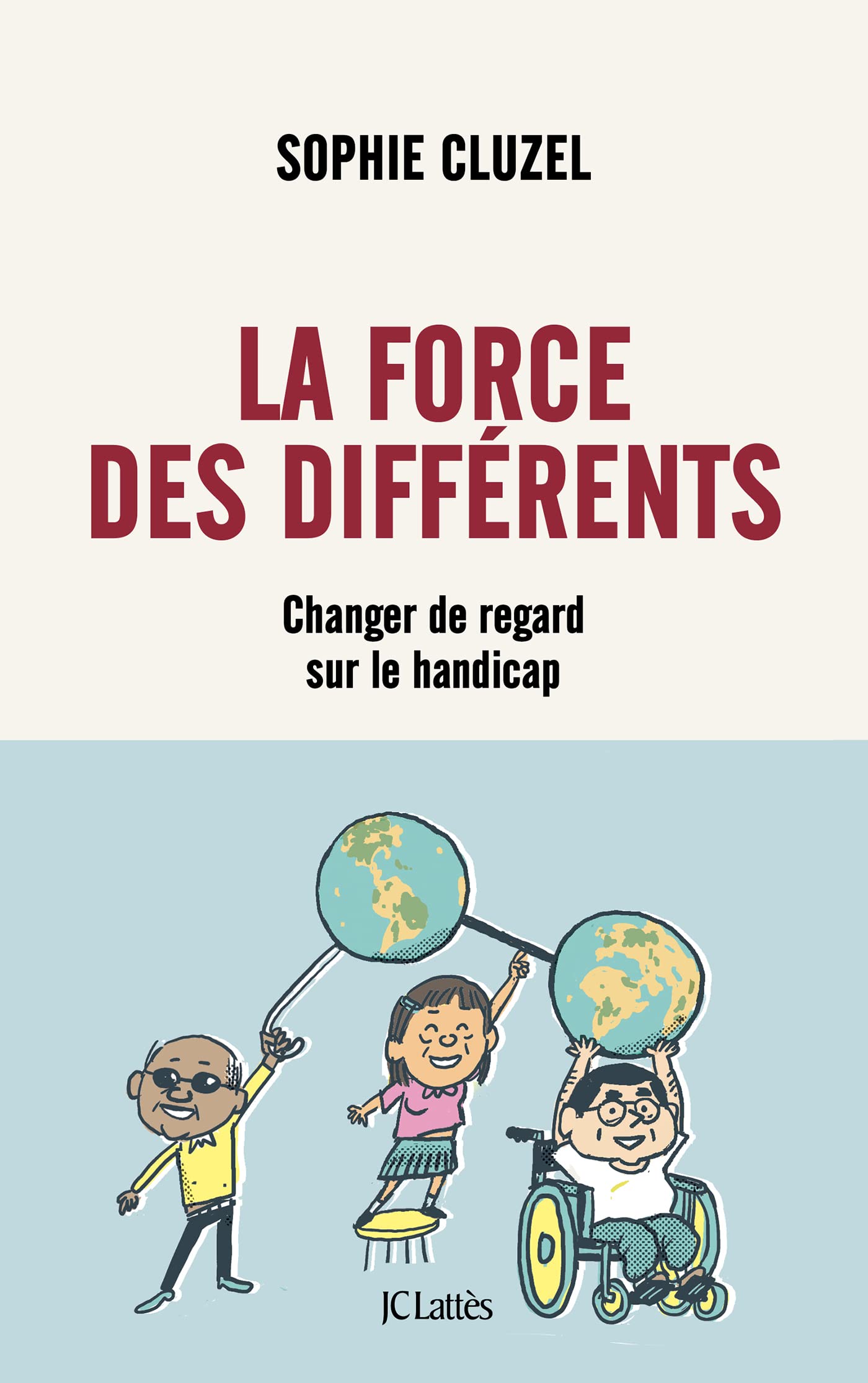 La force des différents: Changer de regard sur le handicap 9782709669306