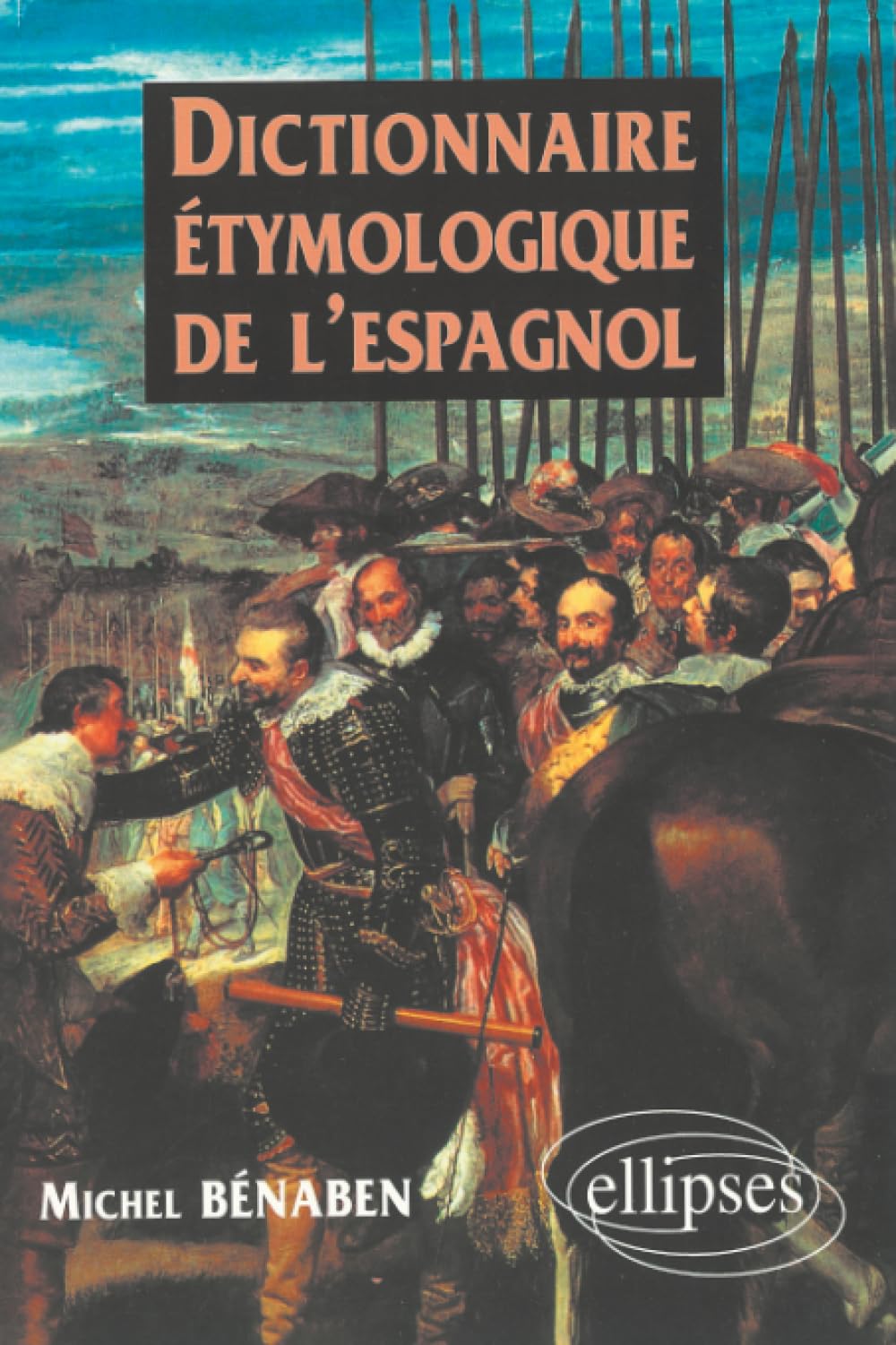 Dictionnaire étymologique de l'espagnol 9782729879860