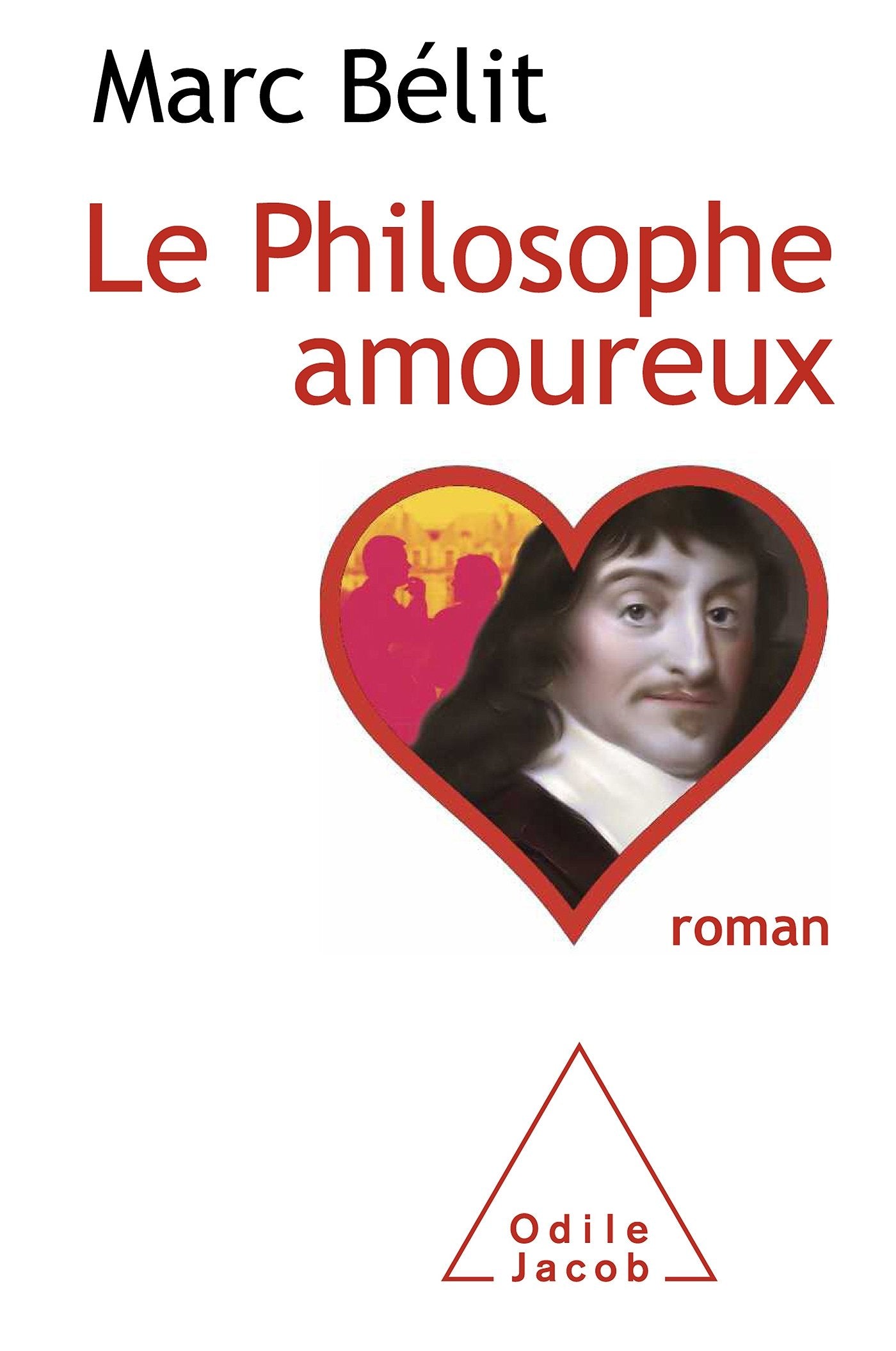 Le Philosophe amoureux 9782738129550