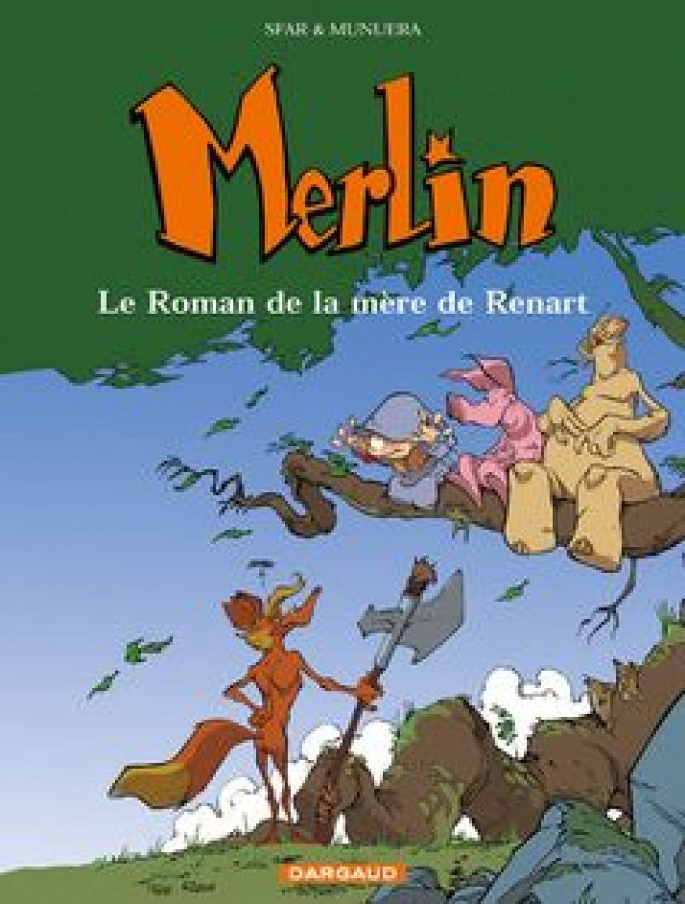 Merlin Le Roman de la mère de Renart 9782205050943