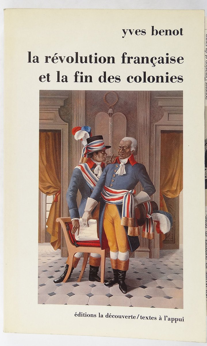 La Révolution française et la fin des colonies 9782707117311