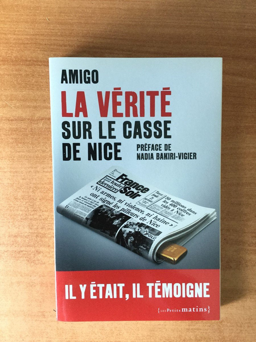La vérité sur le casse de Nice 9782915879766