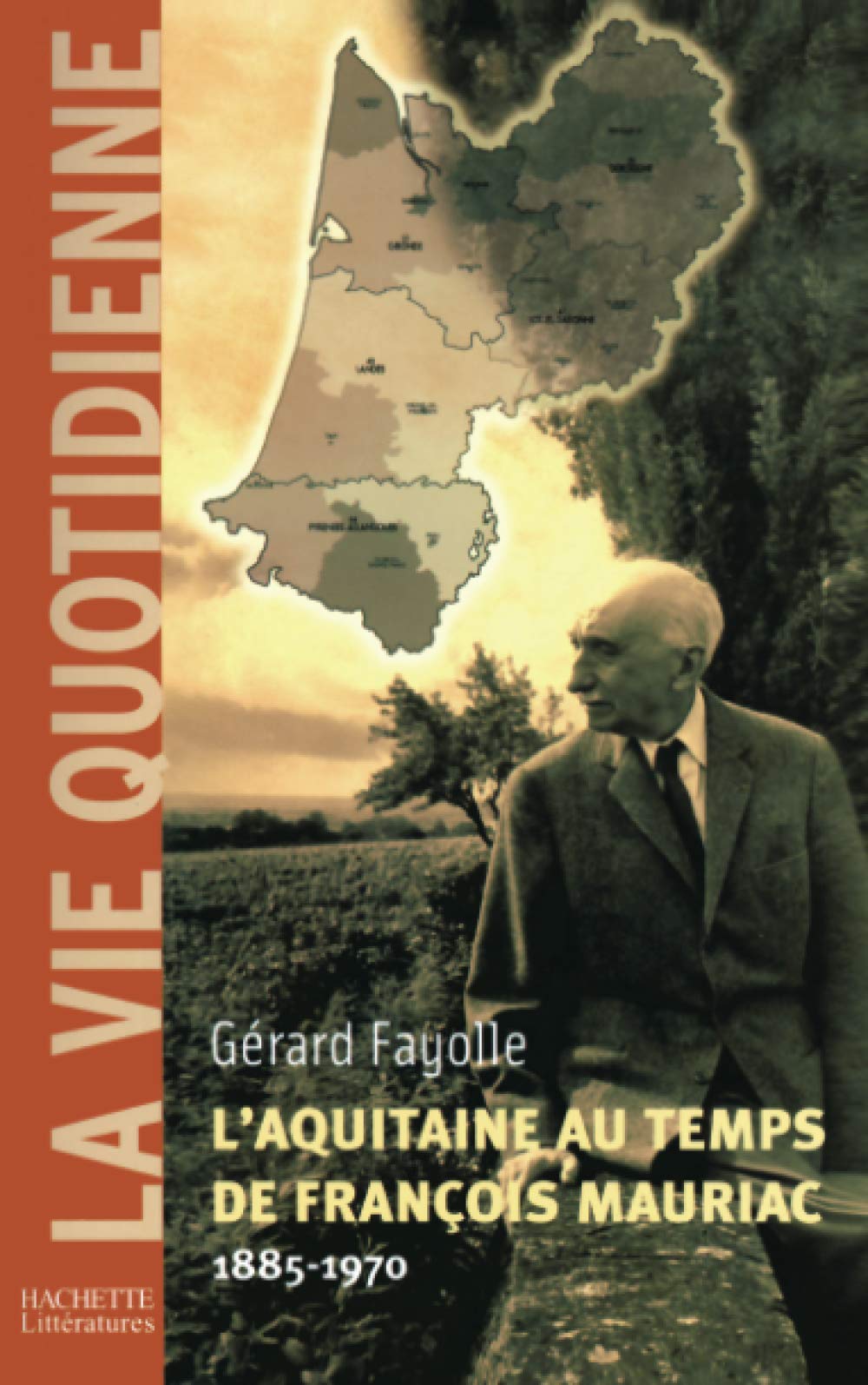 L'Aquitaine au temps de François Mauriac (1885-1970) 9782012356726