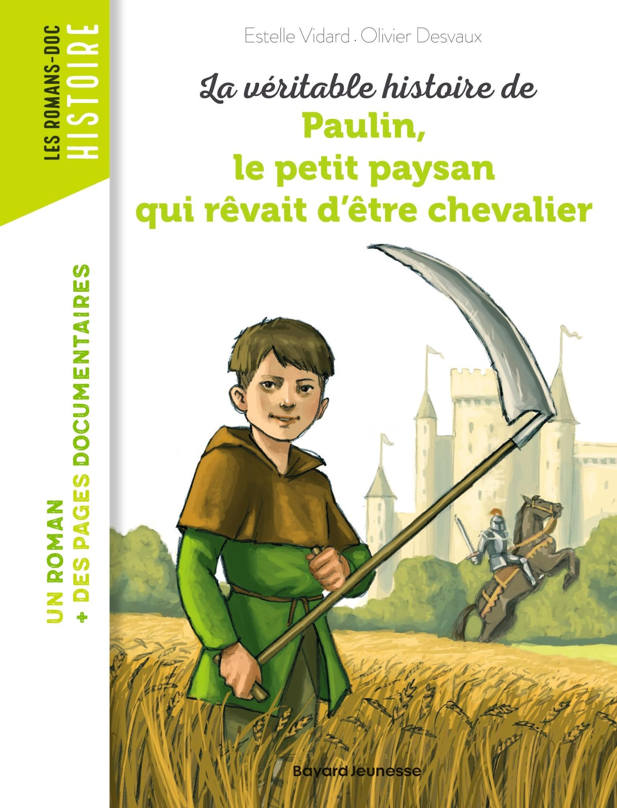 La véritable histoire de Paulin, le petit paysan qui rêvait d'être chevalier 9791036304439