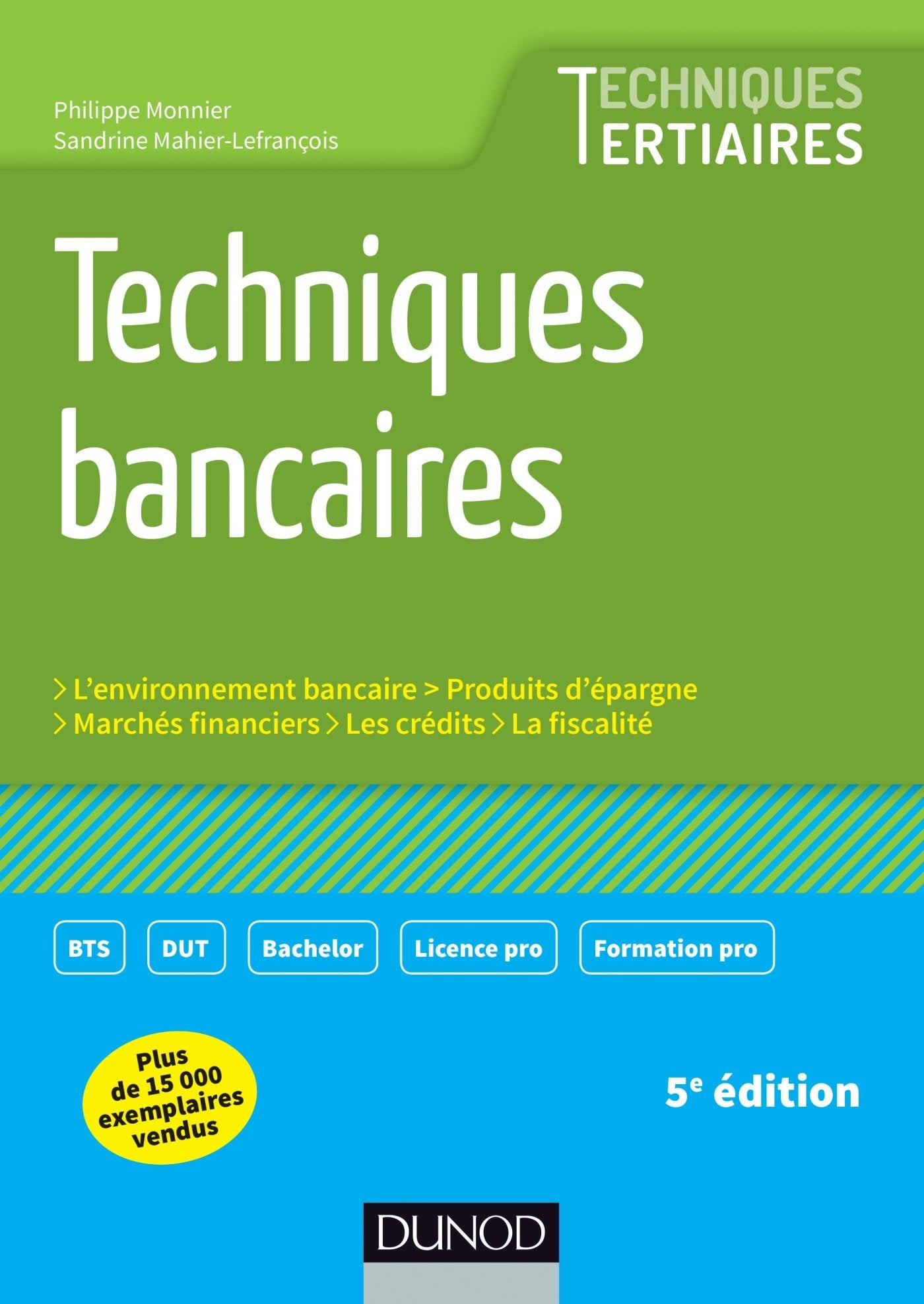 Techniques bancaires 9782100716289