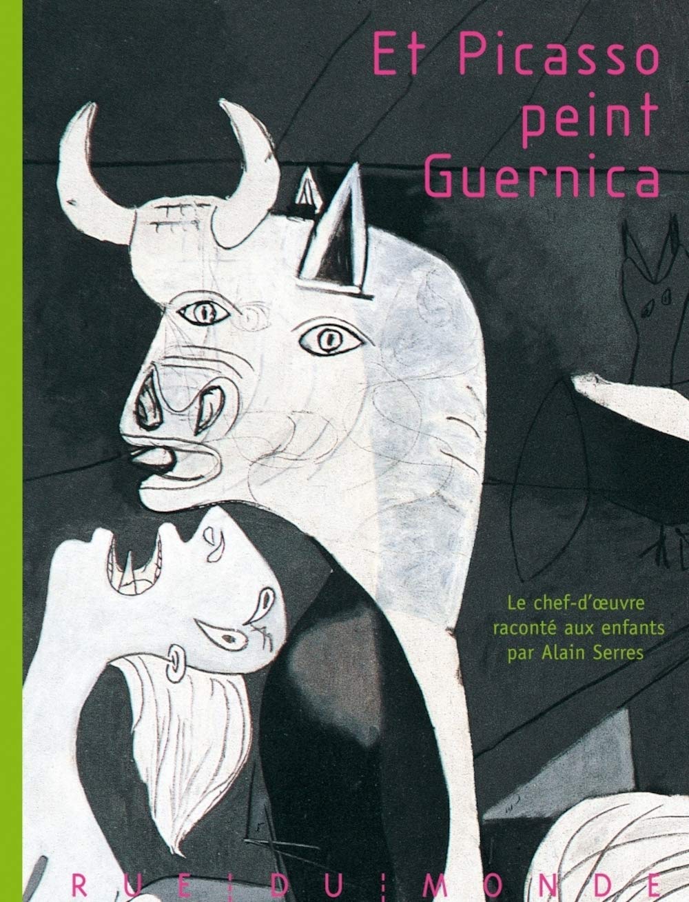 Et Picasso peint Guernica 9782915569957
