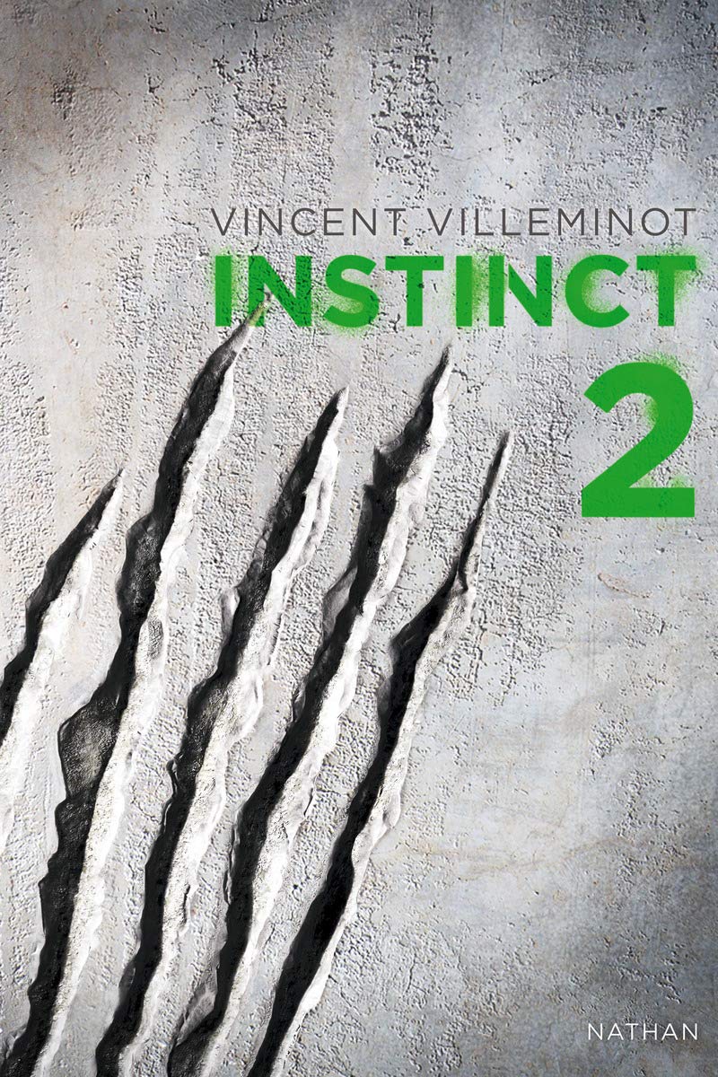 Instinct - Tome 2 - Roman Fantastique (2) 9782092528365