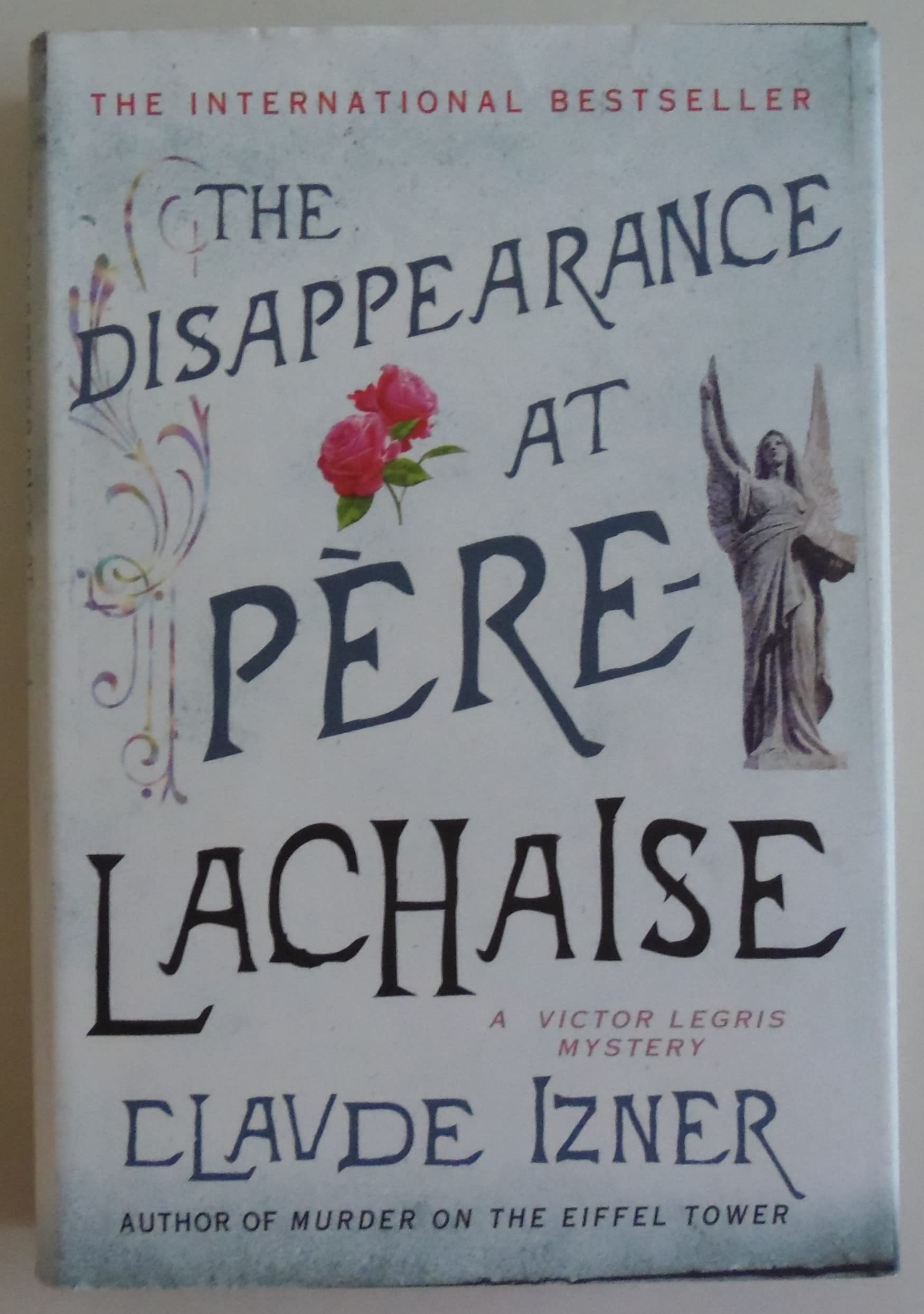 The Disappearance at Pere-Lachaise 9780312383756