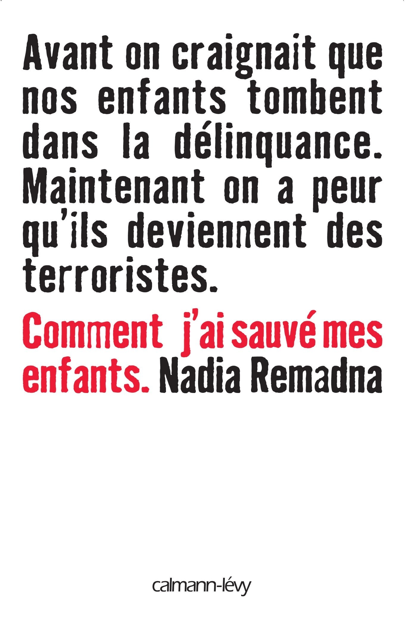 Comment j'ai sauvé mes enfants 9782702158593