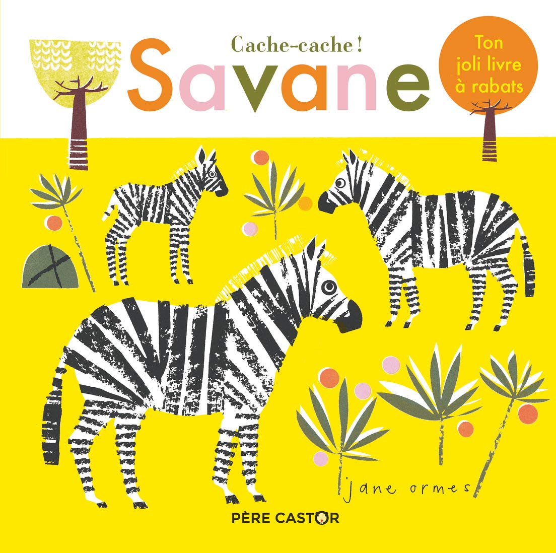 Cache-cache ! Savane 9782081487789