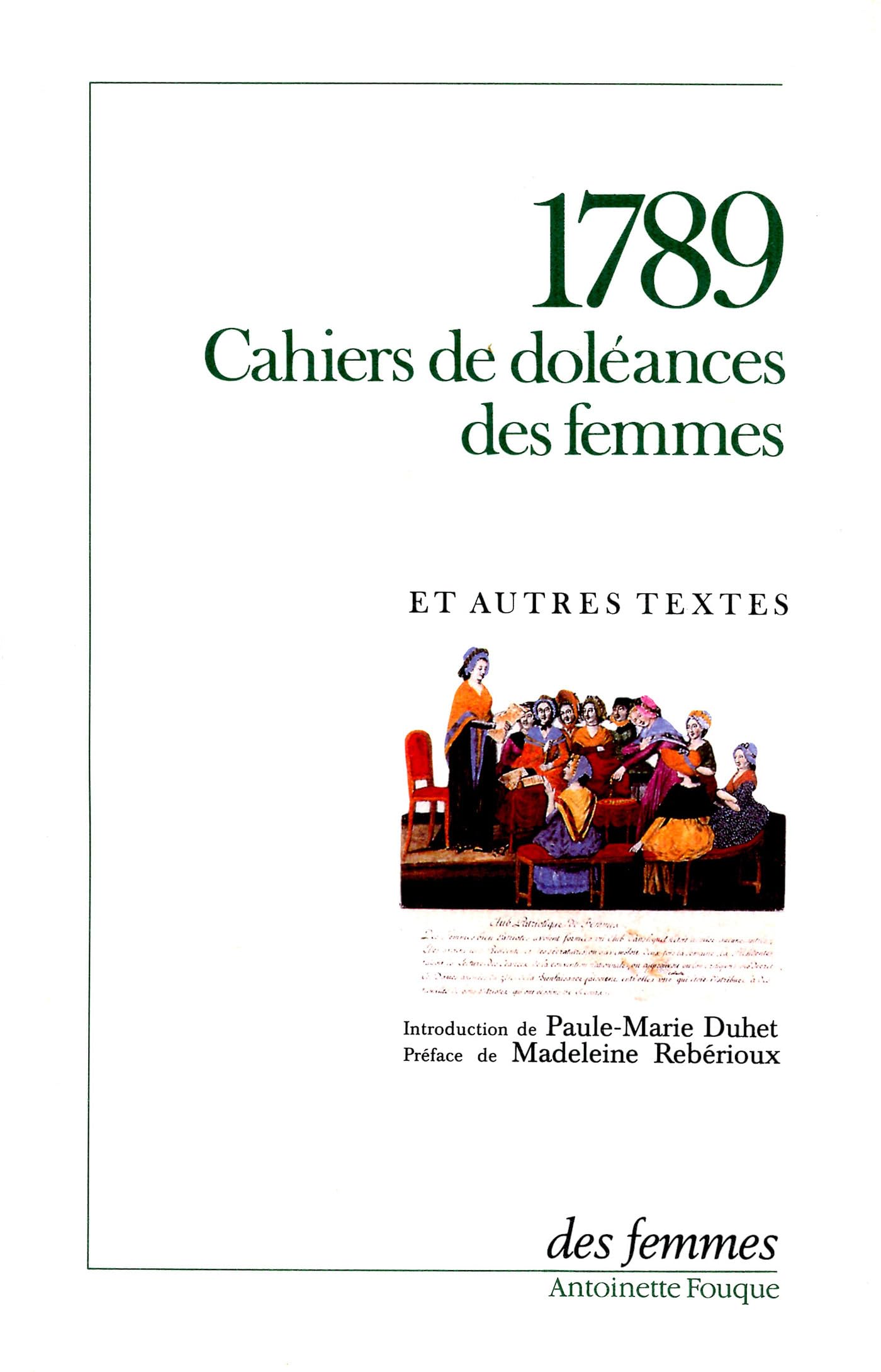 1789, cahiers de doléances des femmes et autres textes 9782721003812