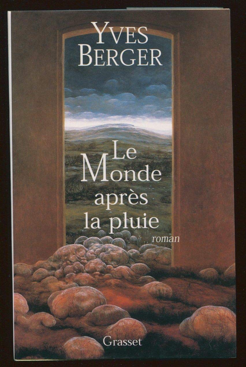 Le monde après la pluie 9782744120305