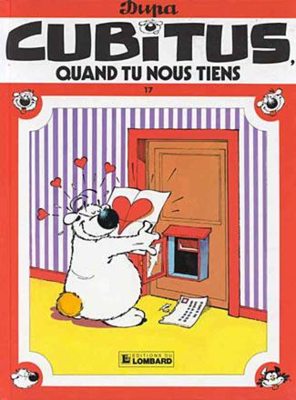 Cubitus, quand tu nous tiens !... Tome 17 9782803606788