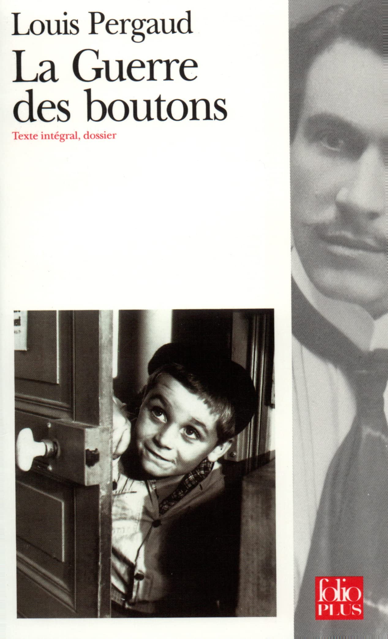 La Guerre des boutons. Roman de ma douzième année 9782070393862