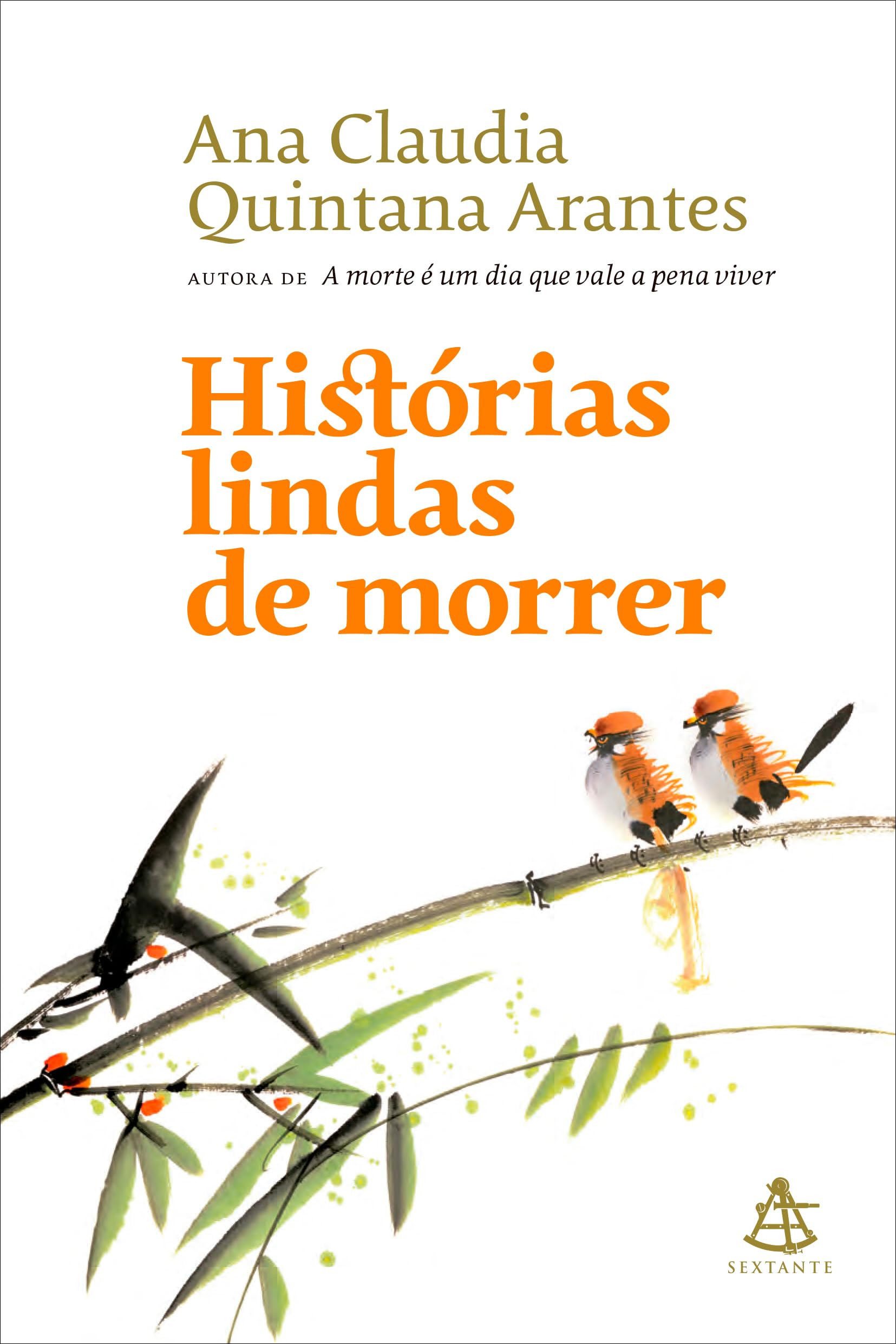 Historias Lindas de Morrer (Em Portugues do Brasil) 9788543109541