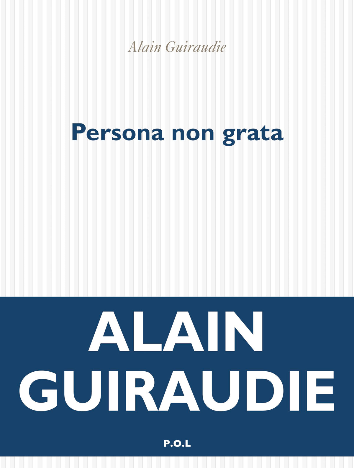 Persona non grata 9782818064276